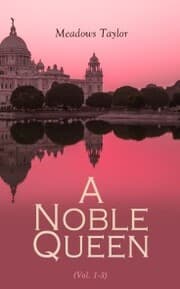 Cover von A Noble Queen (Vol. 1-3)