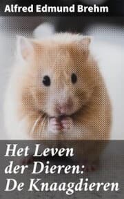 Cover von Het Leven der Dieren: De Knaagdieren