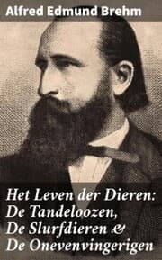 Cover von Het Leven der Dieren: De Tandeloozen, De Slurfdieren & De Onevenvingerigen