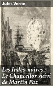 Cover von Les Indes-noires : Le Chancellor suivi de Martin Paz