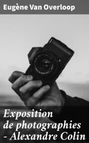 Cover von Exposition de photographies - Alexandre Colin