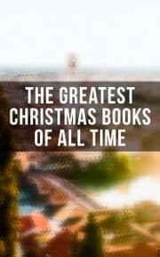 Cover von The Greatest Christmas Books of All Time