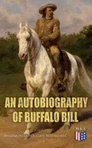 Cover von An Autobiography of Buffalo Bill