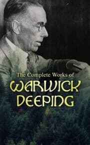 Cover von The Complete Works of Warwick Deeping