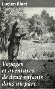 Cover von Voyages et aventures de deux enfants dans un parc