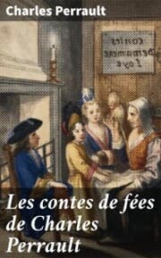 Cover von Les contes de fées de Charles Perrault
