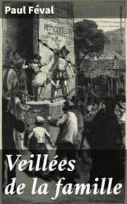 Cover von Veillées de la famille