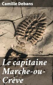 Cover von Le capitaine Marche-ou-Crève