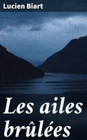 Cover von Les ailes brûlées