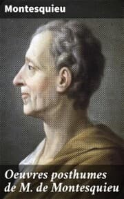 Cover von Oeuvres posthumes de M. de Montesquieu