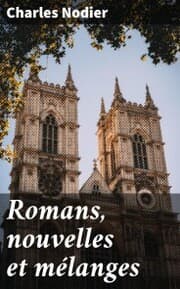 Cover von Romans, nouvelles et mélanges