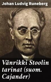 Cover von Vänrikki Stoolin tarinat (suom. Cajander)