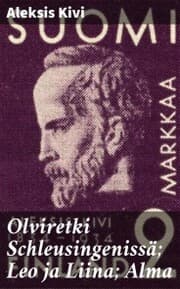 Cover von Olviretki Schleusingenissä; Leo ja Liina; Alma