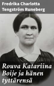 Cover von Rouva Katariina Boije ja hänen tyttärensä
