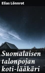 Cover von Suomalaisen talonpojan koti-lääkäri