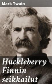 Cover von Huckleberry Finnin seikkailut