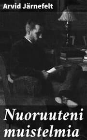 Cover von Nuoruuteni muistelmia