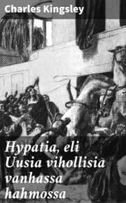 Cover von Hypatia, eli Uusia vihollisia vanhassa hahmossa