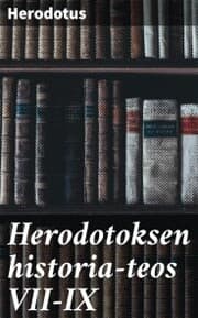 Cover von Herodotoksen historia-teos VII-IX