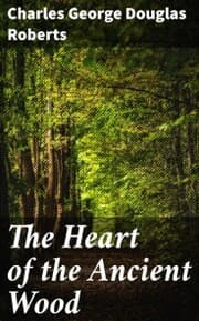 Cover von The Heart of the Ancient Wood