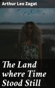 Cover von The Land where Time Stood Still