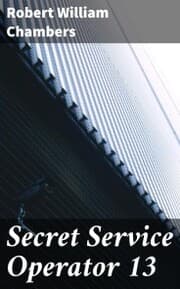Cover von Secret Service Operator 13