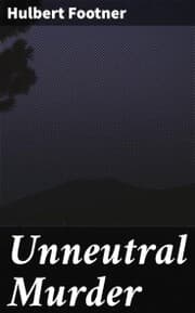 Cover von Unneutral Murder