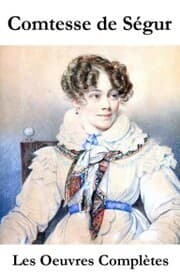 Cover von Les Oeuvres Complètes de la Comtesse de Ségur