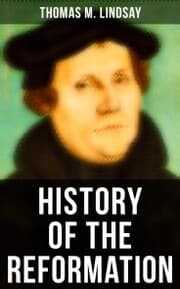 Cover von History of the Reformation