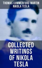 Cover von Collected Writings of Nikola Tesla