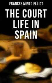 Cover von The Court Life in Spain