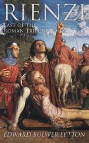Cover von Rienzi, Last of the Roman Tribunes