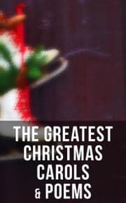 Cover von The Greatest Christmas Carols & Poems