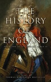 Cover von The History of England from the Accession of James II (Vol. 1-5)