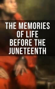 Cover von The Memories of Life Before the Juneteenth