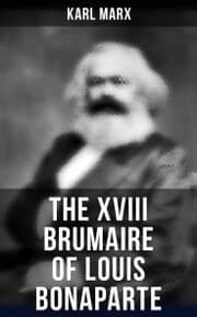 Cover von The XVIII Brumaire of Louis Bonaparte