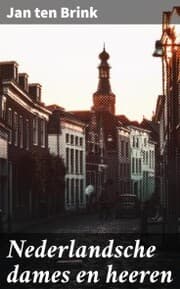 Cover von Nederlandsche dames en heeren