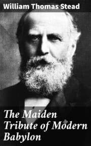 Cover von The Maiden Tribute of Modern Babylon