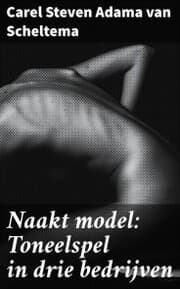 Cover von Naakt model: Toneelspel in drie bedrijven