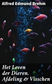 Cover von Het Leven der Dieren. Afdeling & Visschen