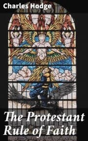 Cover von The Protestant Rule of Faith
