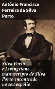 Cover von Silva Porto e Livingstone manuscripto de Silva Porto encontrado no seu espólio