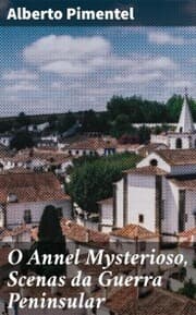 Cover von O Annel Mysterioso, Scenas da Guerra Peninsular