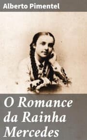 Cover von O Romance da Rainha Mercedes