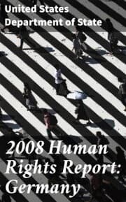 Cover von 2008 Human Rights Report: Germany