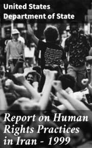 Cover von Report on Human Rights Practices in Iran - 1999