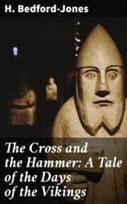 Cover von The Cross and the Hammer: A Tale of the Days of the Vikings