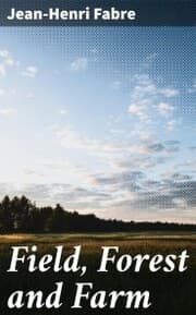 Cover von Field, Forest and Farm