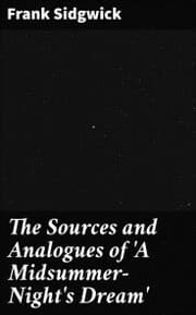 Cover von The Sources and Analogues of 'A Midsummer-Night's Dream'
