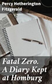 Cover von Fatal Zero. A Diary Kept at Homburg